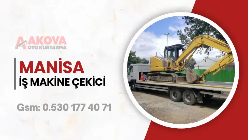 manisa iş makine çekici