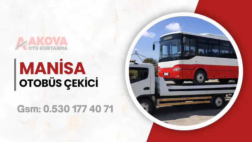 manisa otobüs çekici
